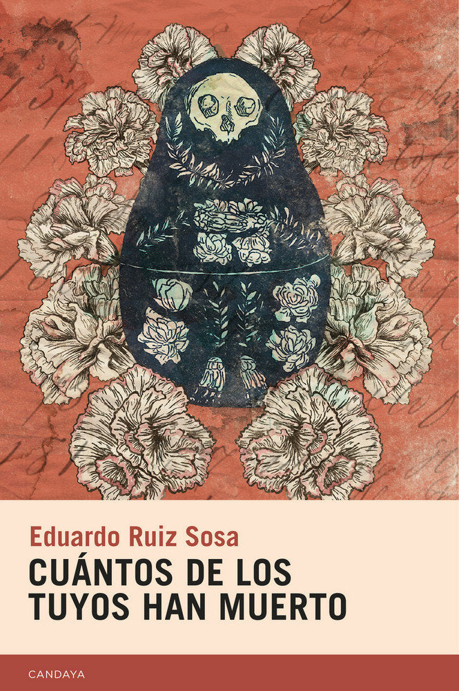 Cuántos de los tuyos han muerto, de Ruiz Sosa, Eduardo | portada del libro