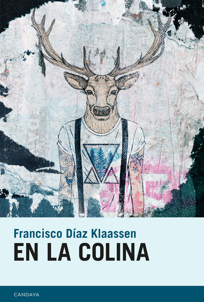 En la colina, de Díaz Klaassen, Francisco | portada del libro