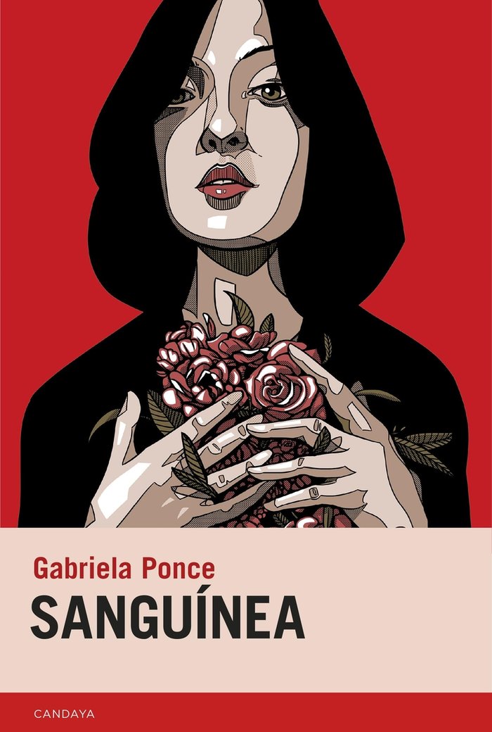 Sanguínea, de Ponce Padilla, Gabriela | portada del libro