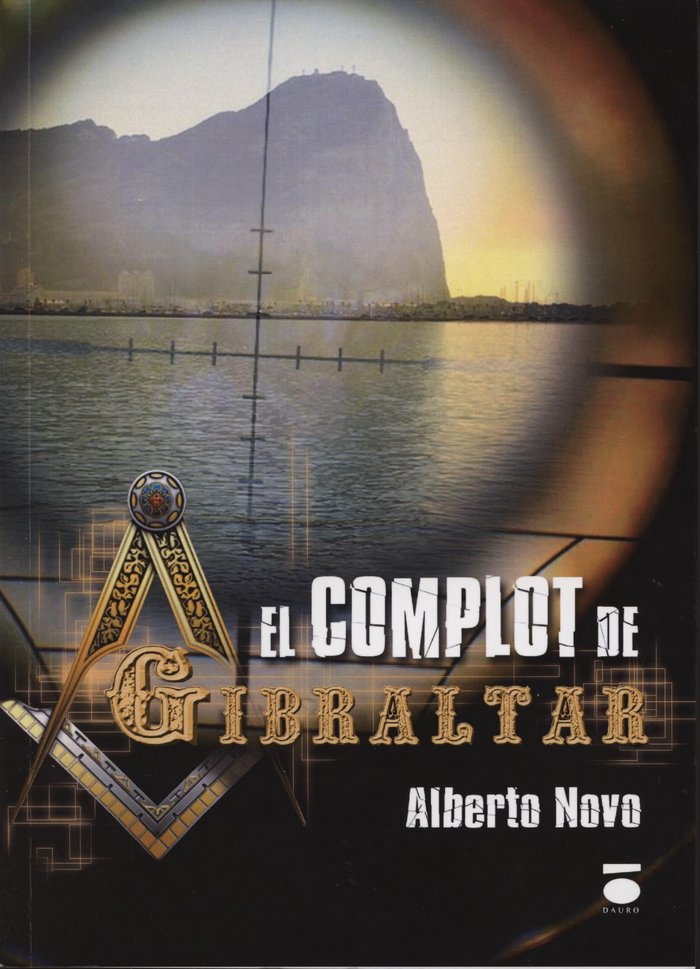 EL COMPLOT DE GIBRALTAR, de NOVO ROMERO | portada del libro
