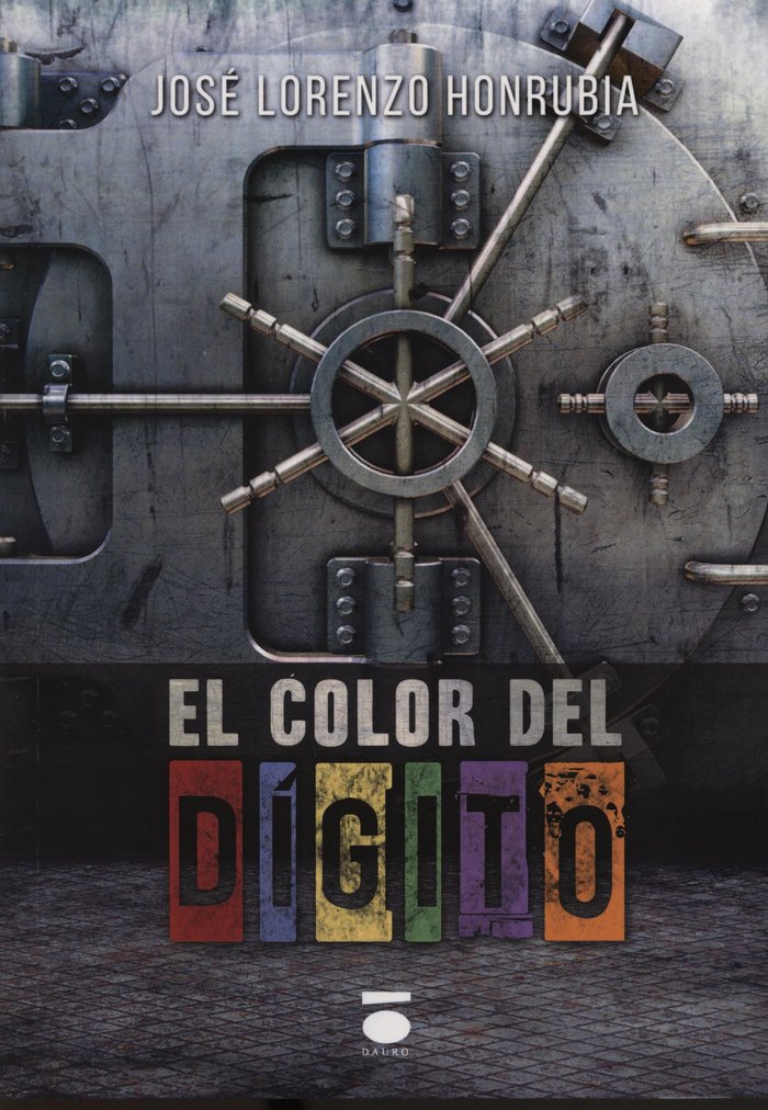 COLOR DEL DÍGITO, de HONRUBIA CASTILLO | portada del libro
