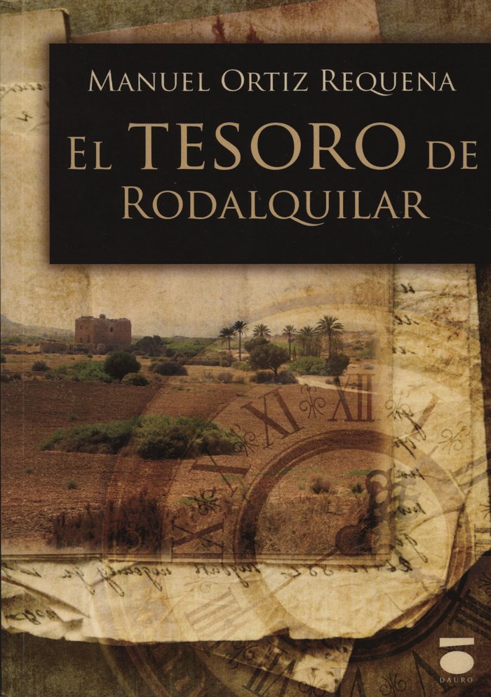 El tesoro de Rodalquilar, de ORTIZ REQUENA | portada del libro