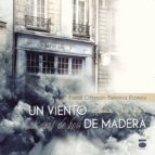 Un viento de madera, de FARID OTHMAN   BENTRIA RAMOS | portada del libro
