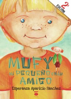MUFY, MI PEQUEñO GRAN AMIGO, de APARICIO SáNCHEZ | portada del libro