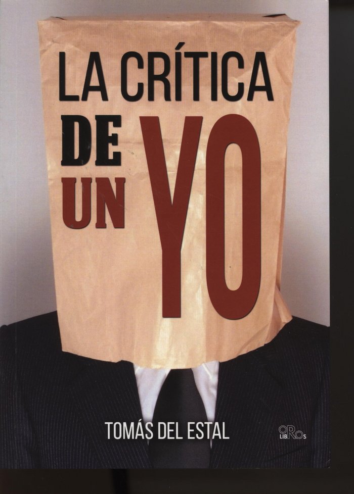 CRíTICA DE UN YO, LA, de ESTAL | portada del libro