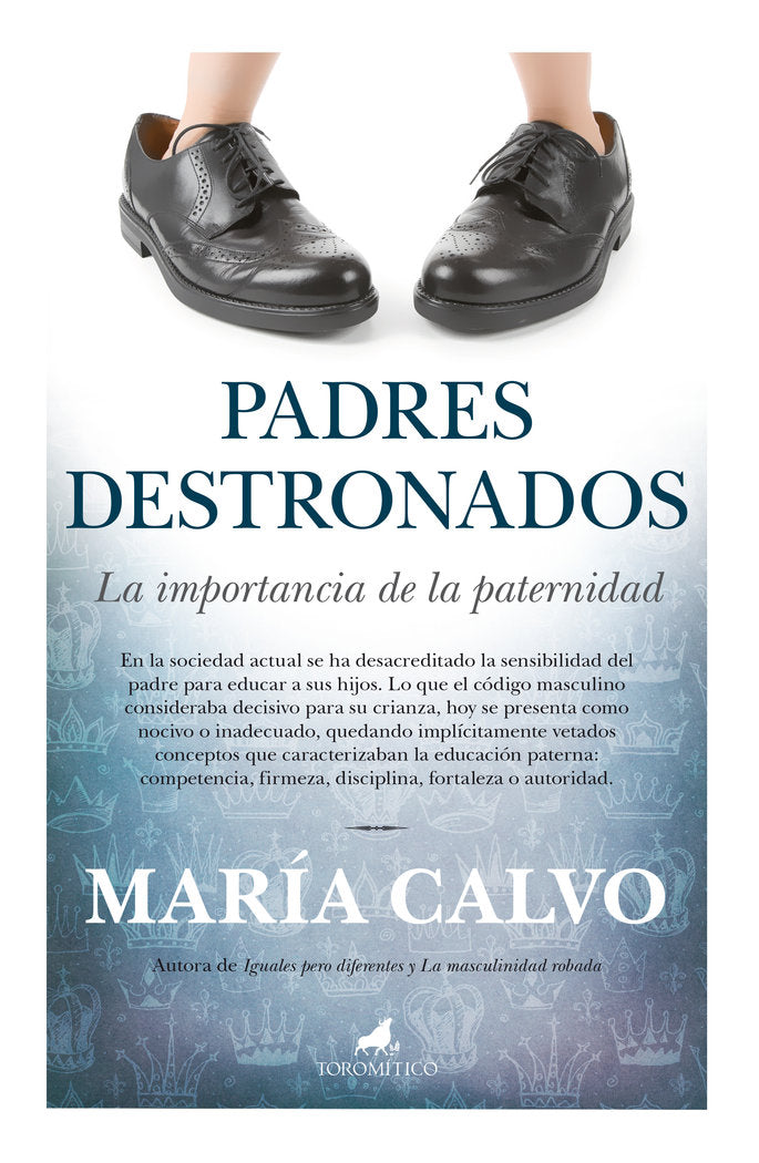 Padres destronados, de Calvo Charro, María | portada del libro