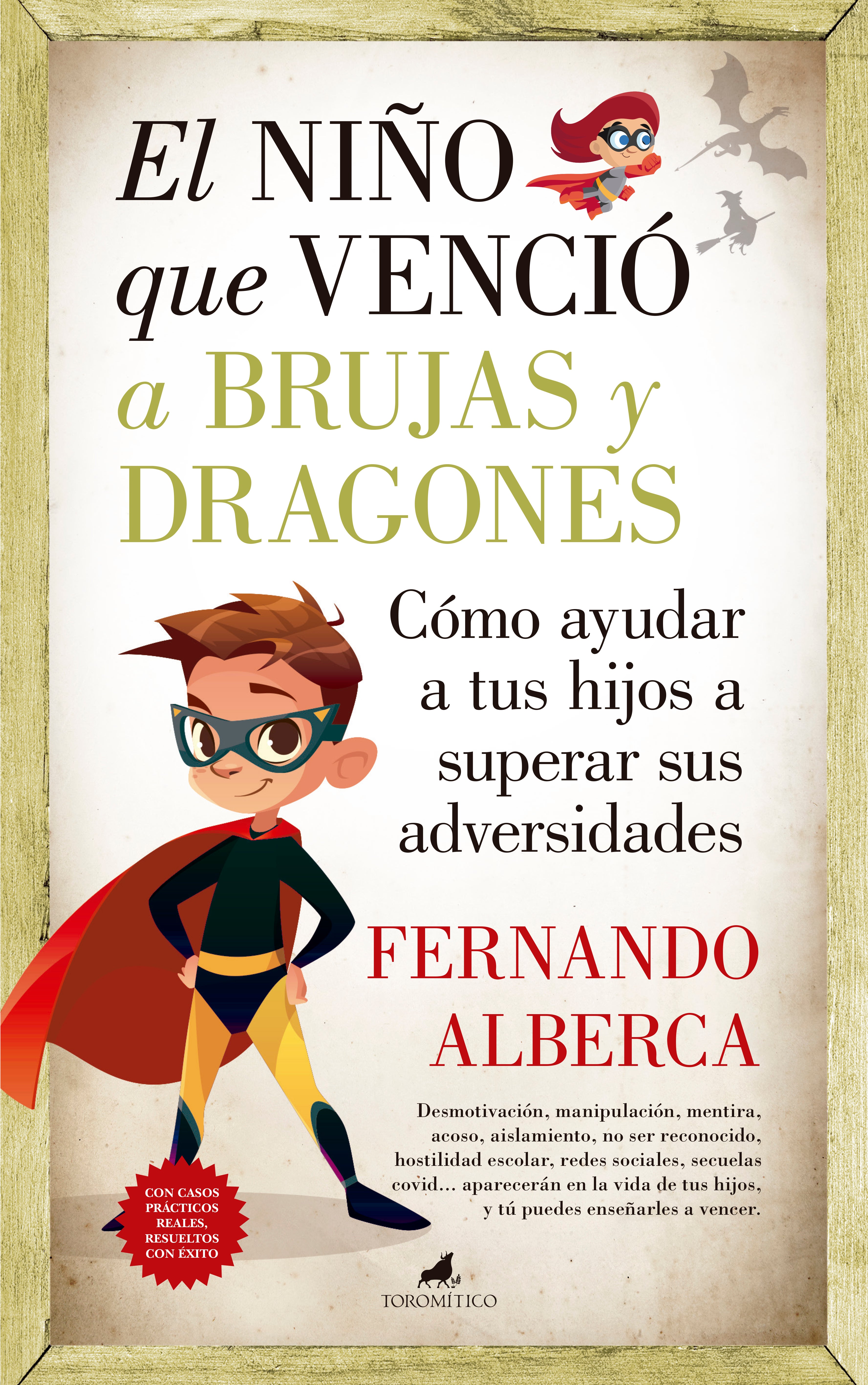 El niño que venció a brujas y dragones, de Fernando Alberca | portada del libro