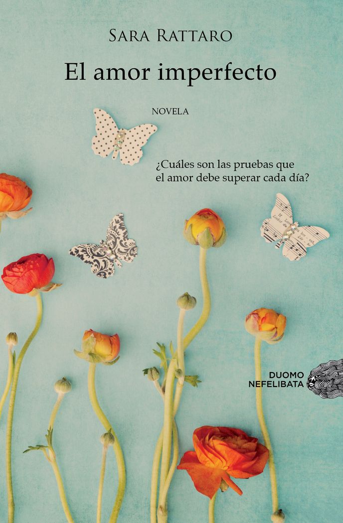 El amor imperfecto, de Rattaro, Sara | portada del libro