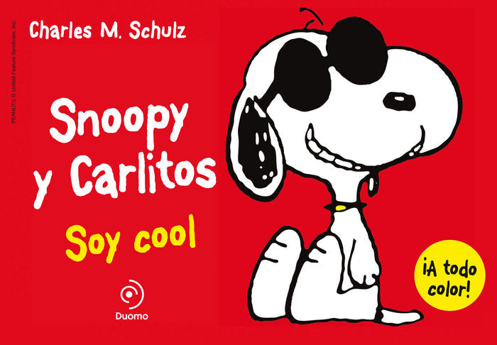 Snoopy y Carlitos 7. Soy cool, de CHARLES M.SCHULZ | portada del libro