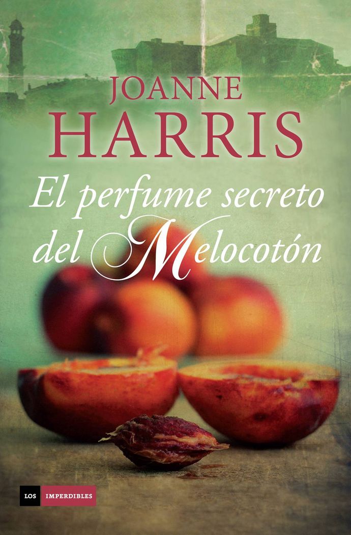El perfume secreto del melocotón, de Harris, Joanne | portada del libro