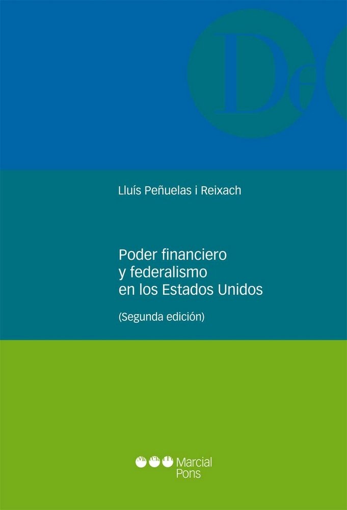 Poder financiero y federalismo en los Estados Unidos, de Peñuelas i Reixach, Lluís | portada del libro