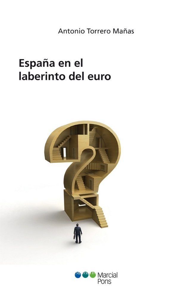 España en el laberinto del Euro, de Torrero Mañas, Antonio | portada del libro