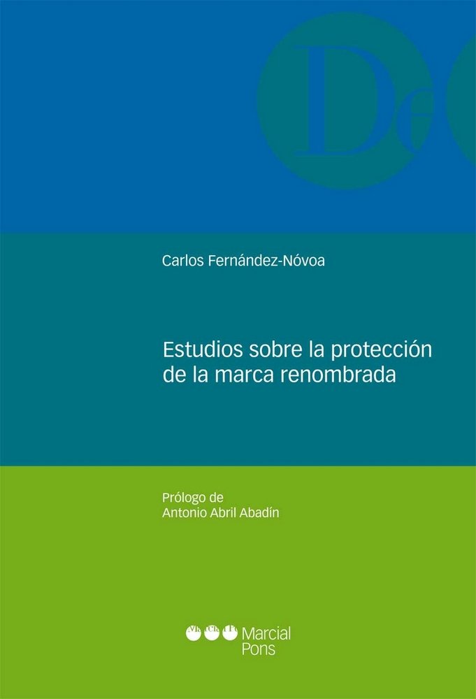 Estudios sobre la protección de la marca renombrada, de Fernández-Nóvoa, Carlos | portada del libro