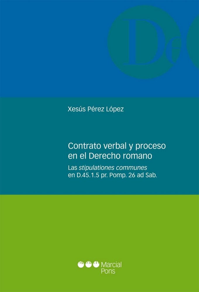 Contrato verbal y proceso en el Derecho romano, de Pérez López, Xesús | portada del libro