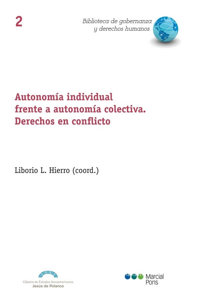 Autonomía individual frente a autonomía colectiva. Derechos en conflicto | portada del libro