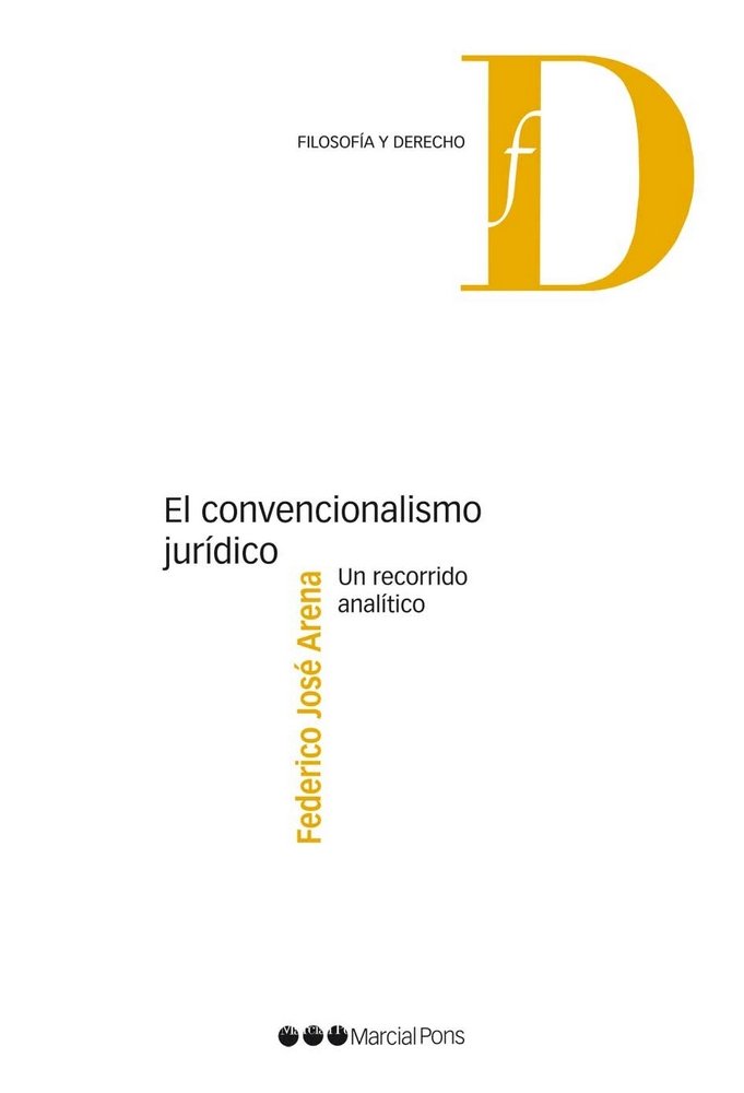 El convencionalismo jurídico, de Arena, Federico José | portada del libro