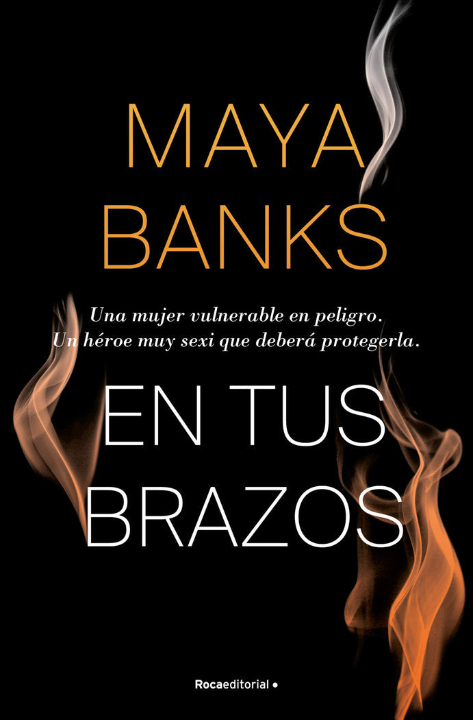 En tus brazos, de Banks, Maya | portada del libro