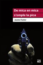 De mica en mica s'omple la pica, de JAUME FUSTER I GUILLERMO | portada del libro