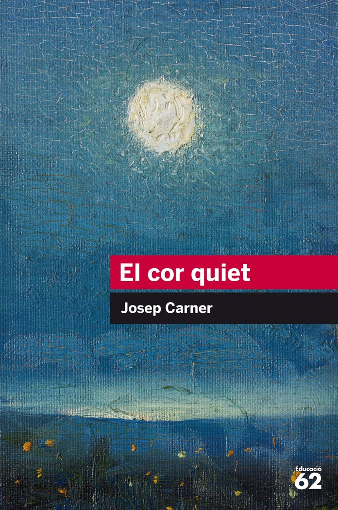 El cor quiet, de Carner Puigoriol, Josep | portada del libro