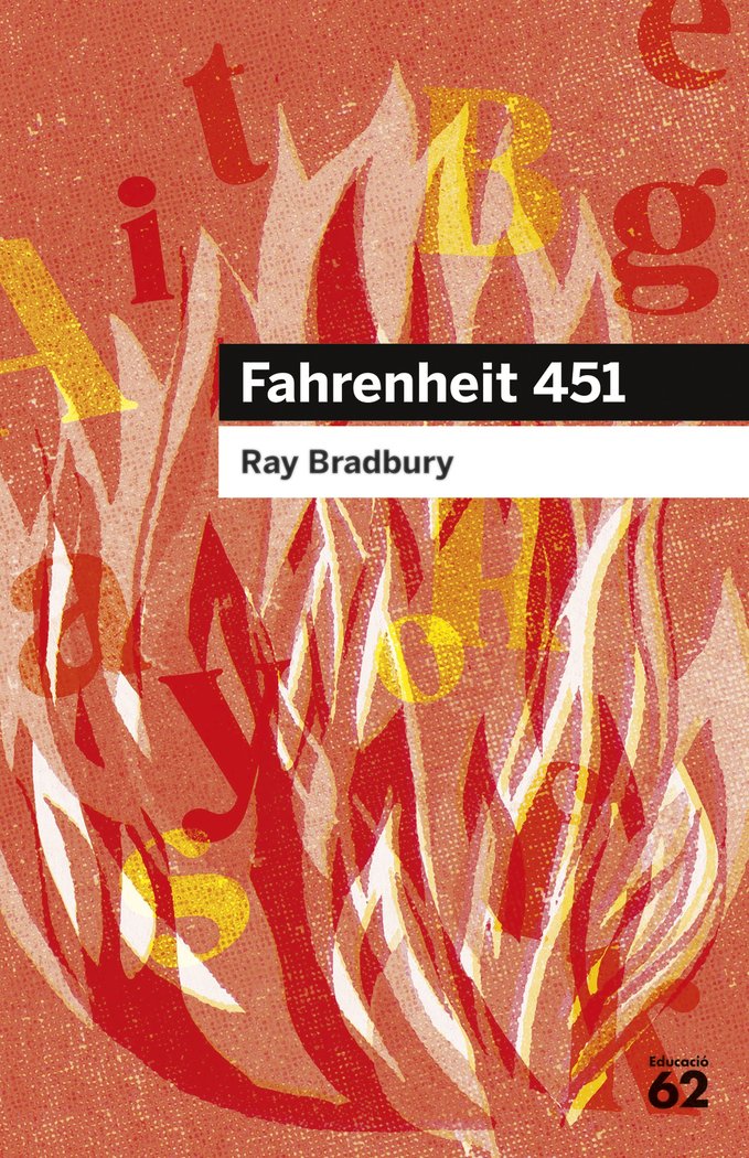 FAHRENHEIT 451, de BRADBURY, RAY | portada del libro