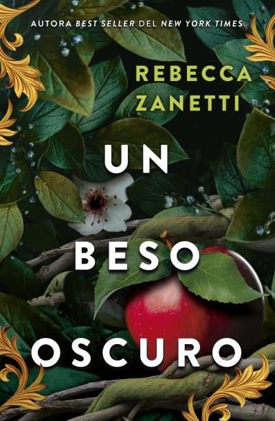 UN BESO OSCURO, de ZANETTI, REBECCA | portada del libro