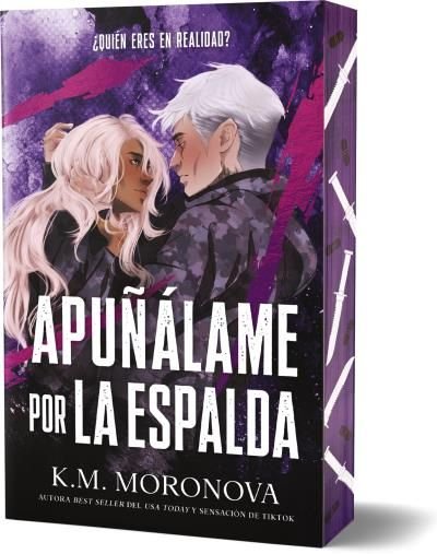 APUÑALAME POR LA ESPALDA, de MORONOVA, K.M. | portada del libro