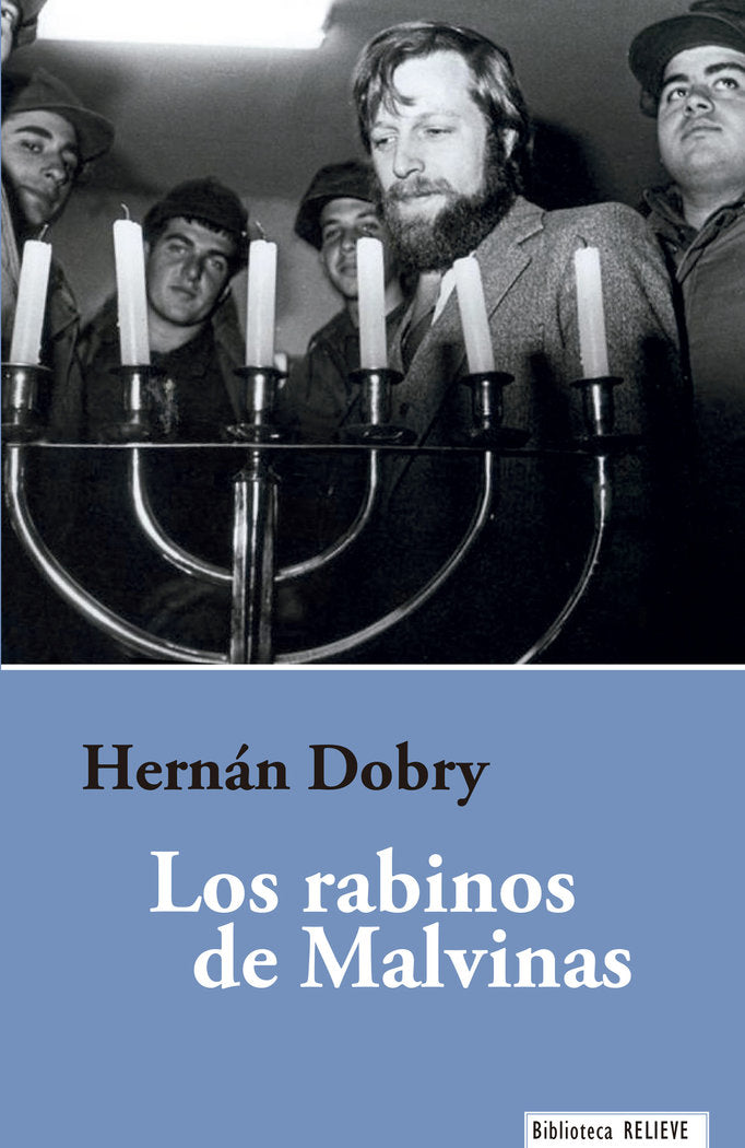 LOS RABINOS DE MALVINAS, de DOBRY, HERNAN | portada del libro