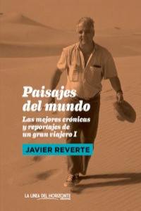 Paisajes del mundo, de Martínez Reverte, Javier | portada del libro
