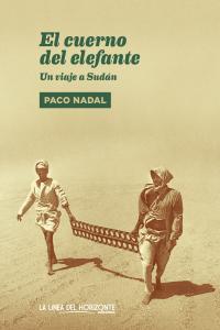 El cuerno del elefante, de Nadal, Paco | portada del libro
