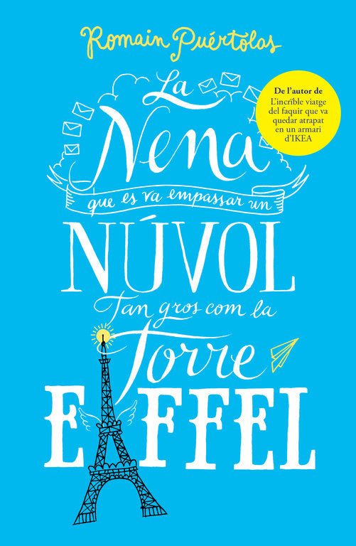 La nena que es va empassar un núvol tan gros com la torre Eiffel, de Puértolas | portada del libro