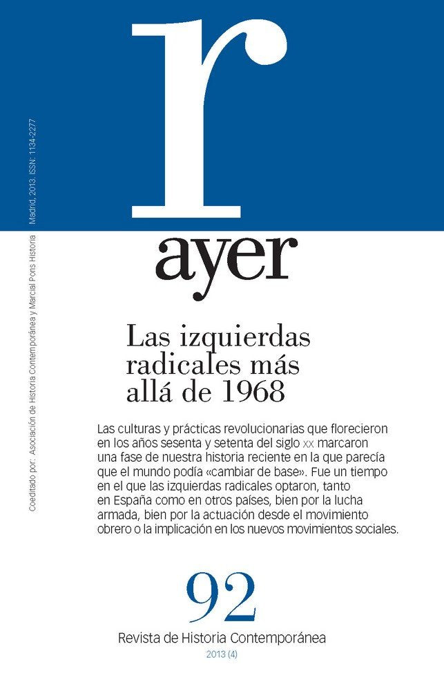 IZQUIERDAS RADICALES MÁS ALLÁ DE 1968, LAS (Ayer 92), de Treglia, Emanuele | portada del libro