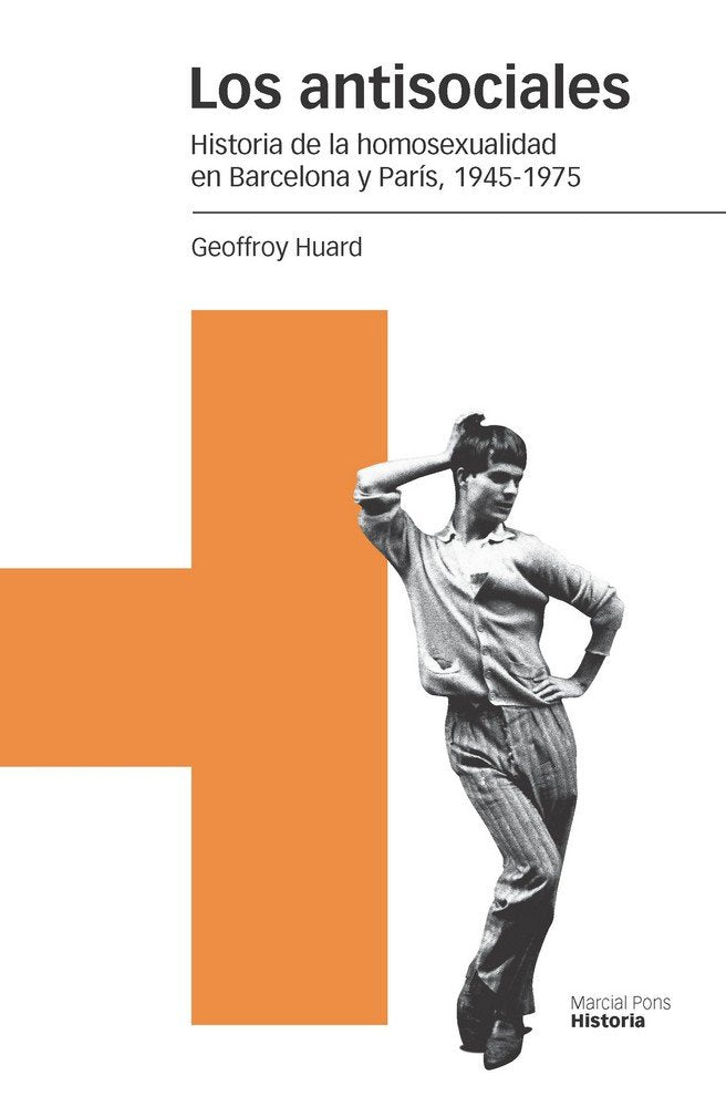 ANTISOCIALES, LOS, de Huard de la Marre Mouret, Geoffroy | portada del libro