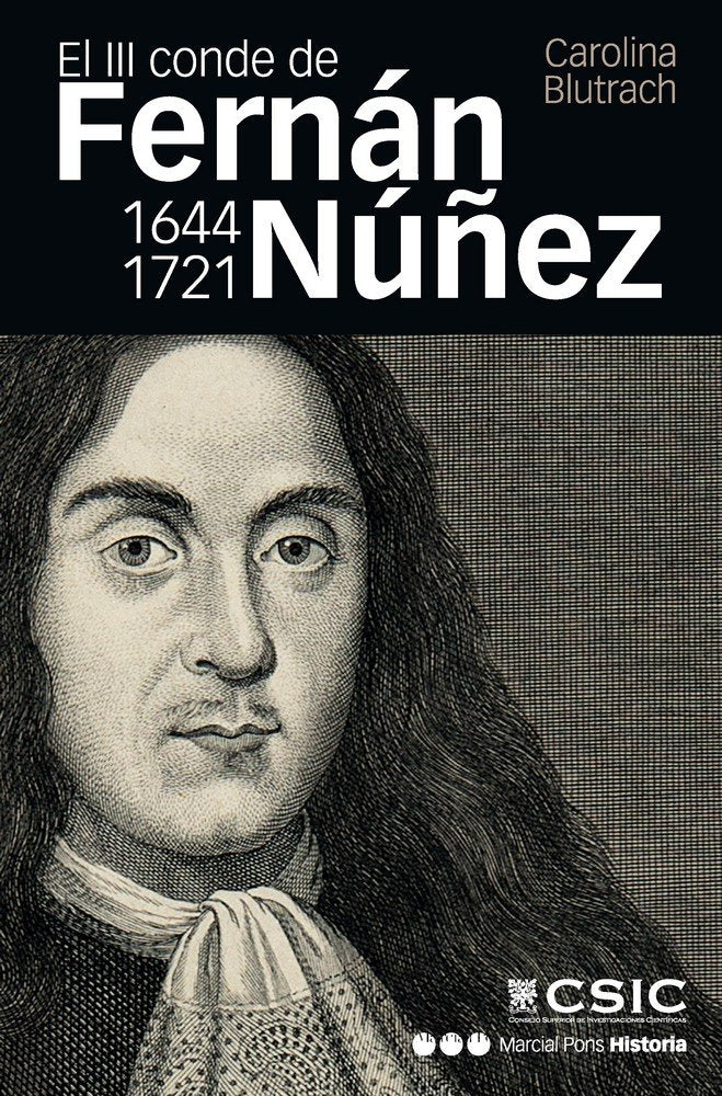 III CONDE DE FERNÁN NÚÑEZ (1644-1721), EL, de Blutrach Jelin, Carolina | portada del libro