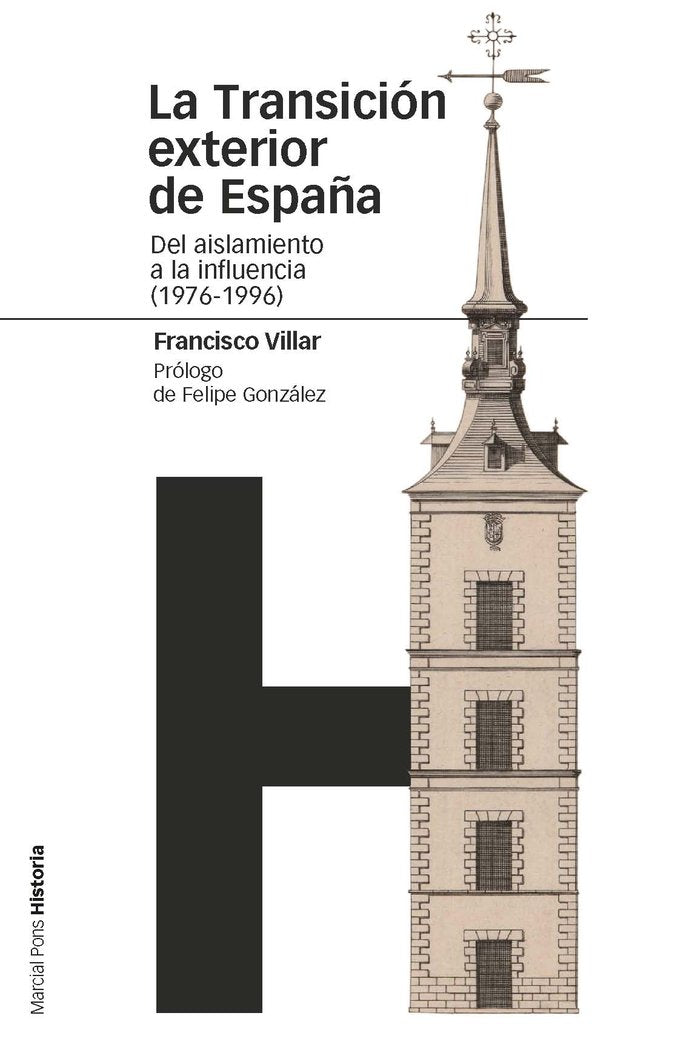 TRANSICIÓN EXTERIOR DE ESPAÑA, LA, de Villar y Órtiz de Urbina, Francisco | portada del libro