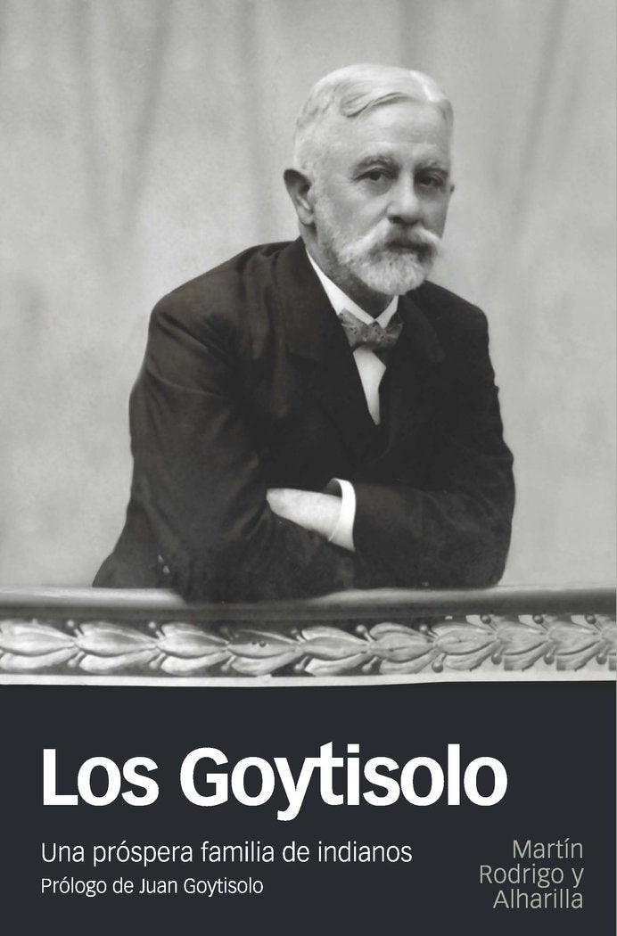 LOS GOYTISOLO, de Rodrigo y Alharilla, Martin | portada del libro