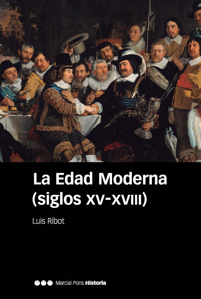 EDAD MODERNA (SIGLOS XV-XVIII), de Ribot García, Luis | portada del libro
