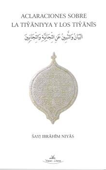 Aclaraciones sobre la tijaniyya y los tijanis, de HARICHE RABASSO, SAMIR | portada del libro