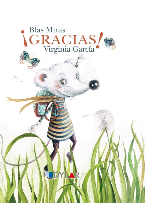 EL RATÓN BLANCO - ¡GRACIAS!, de Blas Miras | portada del libro