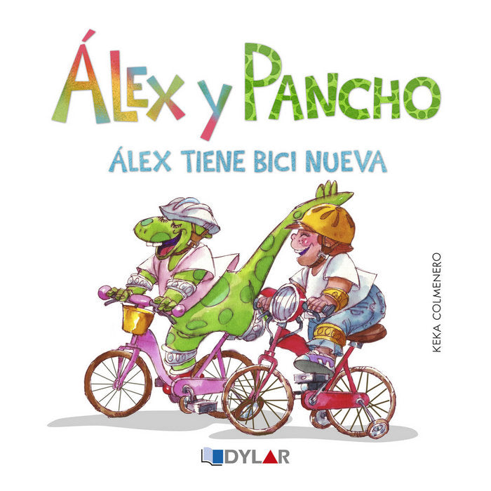 Alex y Pancho tienen bici nueva, de Keka Colmenero | portada del libro