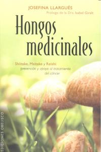 Hongos medicinales, de LLARGUÉS TRUYOLS, JOSEFINA | portada del libro