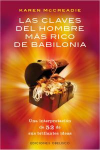 Las claves del hombre más rico de Babilonia, de MCCREADIE, KAREN | portada del libro