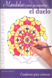 Mandalas para acompañar... el duelo, de JACQUES, CLAUDETTE | portada del libro