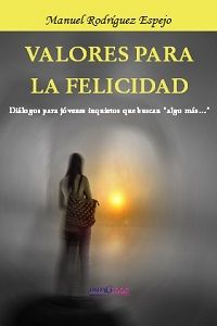 Valores para la felicidad, de RODRíGUEZ | portada del libro