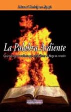 La palabra ardiente, de MANUEL RODRIGUEZ ESPEJO | portada del libro