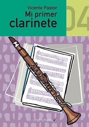 Mi primer clarinete 04, de Vicente Pastor García | portada del libro