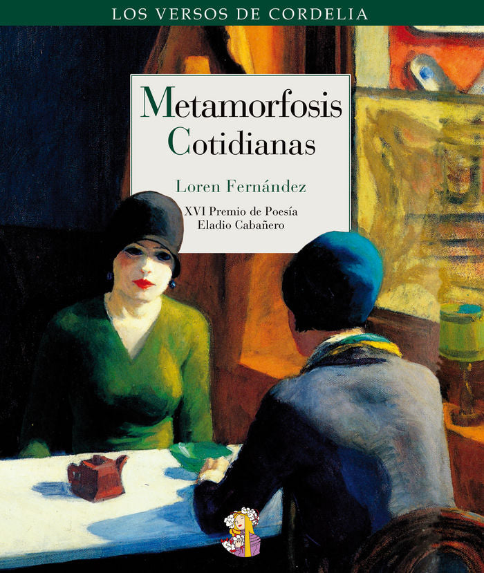 Metamorfosis cotidianas, de Fernández Ferrer, María Lorenza | portada del libro