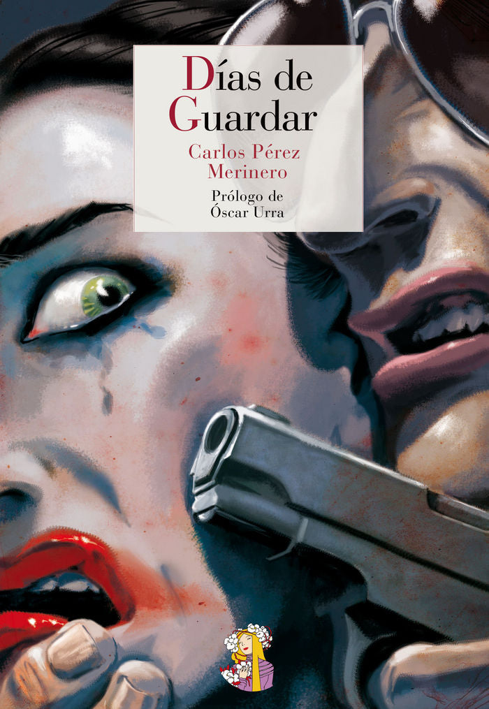 Días de guardar, de Pérez Merinero, Carlos | portada del libro