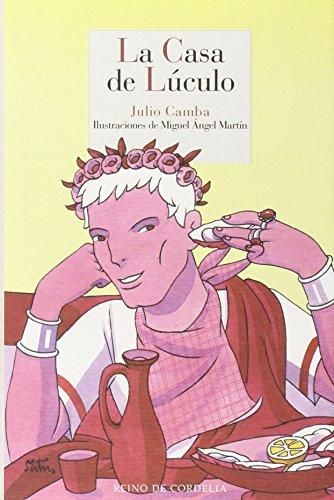 La casa de Lúculo, de Camba [Andreu], Julio | portada del libro