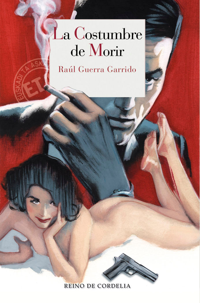 La costumbre de morir, de Guerra Garrido, Raúl | portada del libro