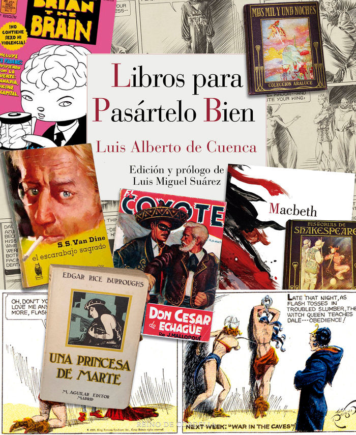 Libros para pasártelo bien, de De Cuenca y Prado, Luis Alberto | portada del libro